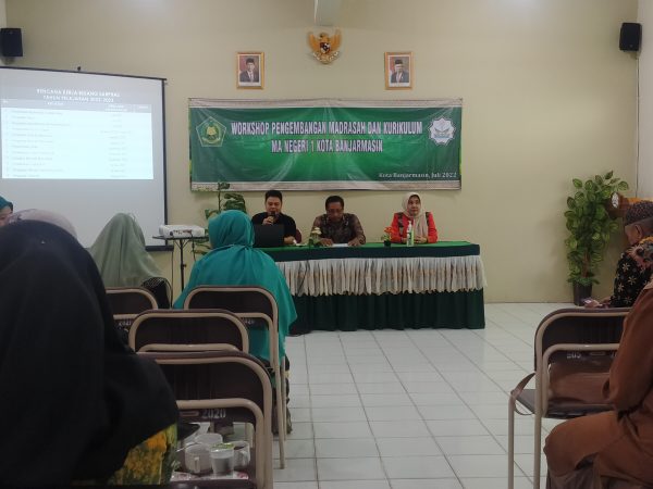 Workshop Pengembangan Madrasah dan Kurikulum, Upaya Wujudkan MAN 1 Banjarmasin Menjadi Lebih Baik